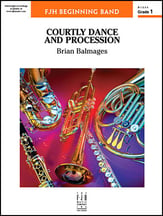 Courtly Dance and Procession Concert Band sheet music cover